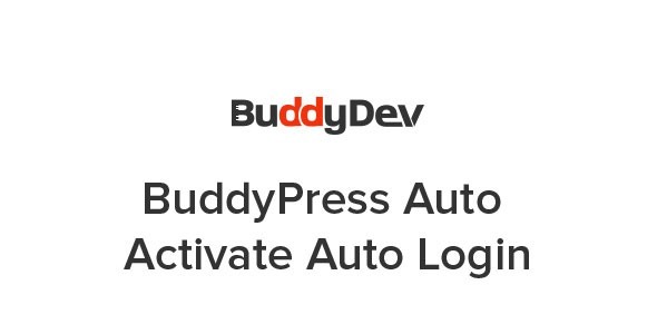 BuddyPress Auto Activate Auto Login Nulled v1.5.9