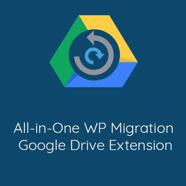 All-in-One WP Migration Google Drive (GDrive) Extension v2.99 WordPress Plugin Nulled