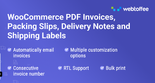 WooCommerce PDF Invoices, Packing Slips, Delivery Notes & Shipping Labels (Pro) webtoffee v4.4.6 WordPress Plugin Nulled